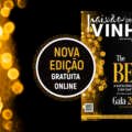 Já chegou a edição 103 da Paixão Pelo Vinho: uma celebração dos melhores e um convite à descoberta